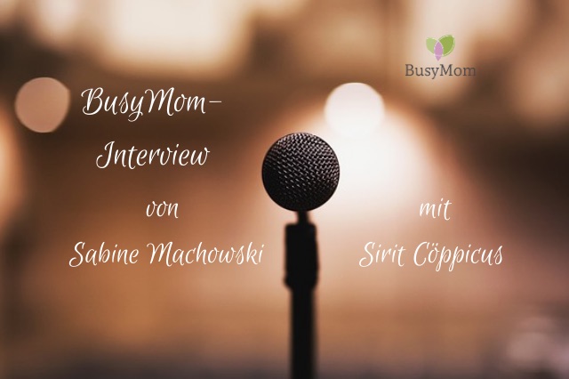 BusyMom-Interview mit Sirit Cöppicus